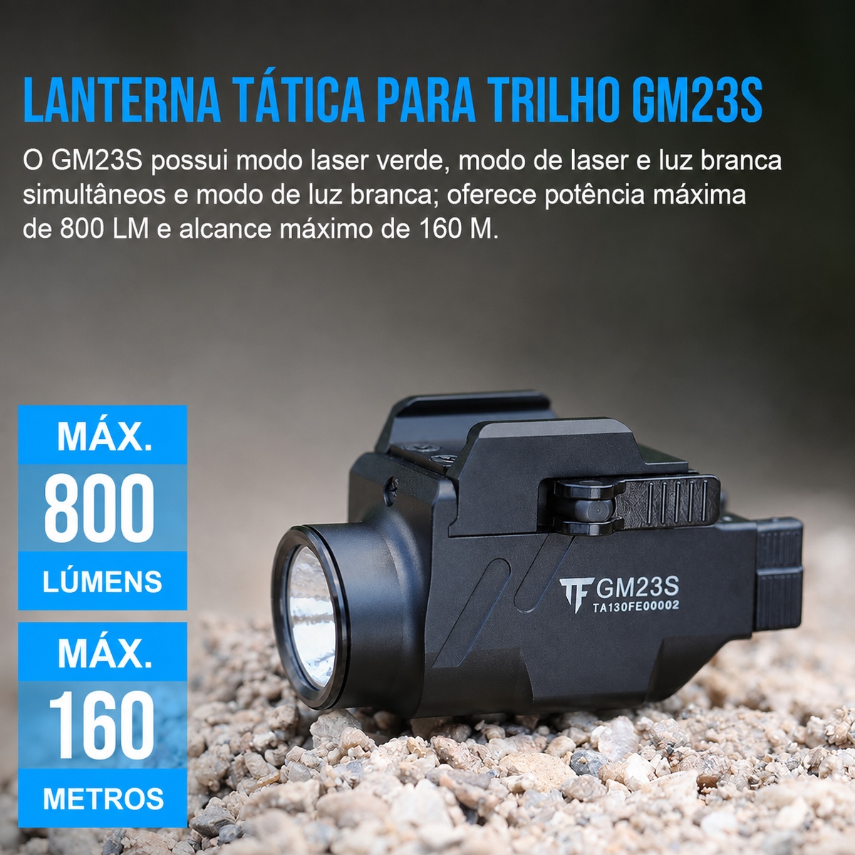 Lanterna Tática GM23S 800LM TrustFire | Lanterna de Arma